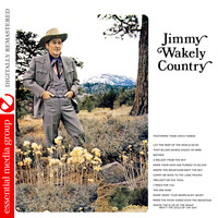 Jimmy Wakely - Jimmy Wakely Country, Vol. 2 (Digitally Remastered)