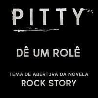 Pitty - Dê um Rolê - Single