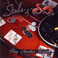 Stala & So. - Play Another Round