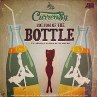 Curren$y - Bottom of the Bottle (feat. August Alsina & Lil Wayne)