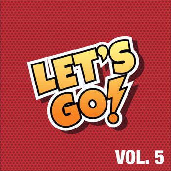 Various Artists - Let's Go, Vol. 5 (The House Selection)