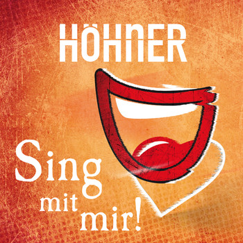 Höhner - Sing mit mir!