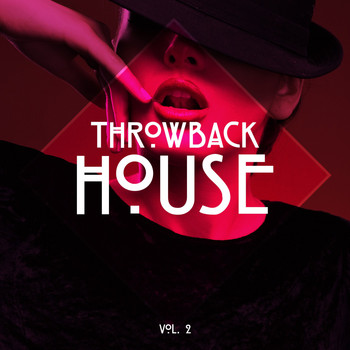 Various Artists - Throwback House, Vol. 2