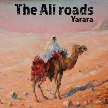 Yarara - The Ali Roads