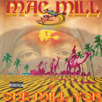 Mac Mill - One Mill-Yon - EP (Explicit)