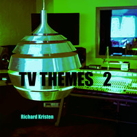 Richard Kristen - TV Themes 2