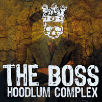 The Boss - Hoodlum Complex