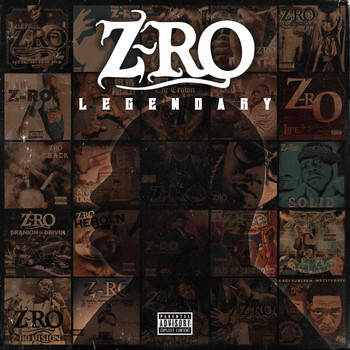Z-RO - Legendary (Explicit)
