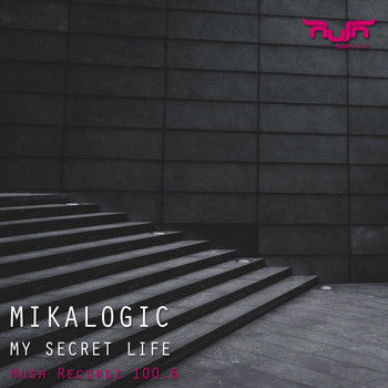 Mikalogic - My Secret Life