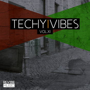 Various Artists - Techy Vibes, Vol. 11