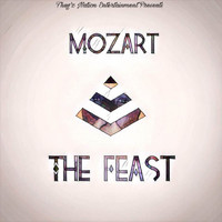 Mozart - The Feast - EP (Explicit)