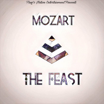 Mozart - The Feast - EP (Explicit)
