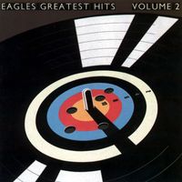 Eagles - Eagles Greatest Hits Vol. 2 (2013 Remaster)