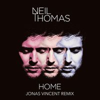 Neil Thomas - Home (Jonas Vincent Remix)