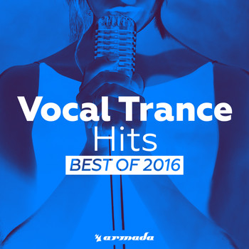 Various Artists - Vocal Trance Hits - Best Of 2016
