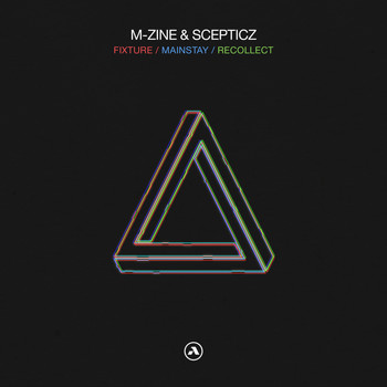 M-zine and Scepticz featuring Observe - Fixture/ Mainstay/ Recollect