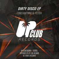 Constantinne - Dirty Disco EP