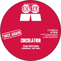 Circulation - The Return (Remixes)