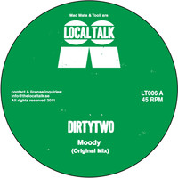 Dirtytwo - Moody