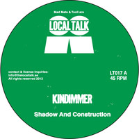 Kindimmer - Shadow & Construction EP