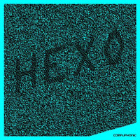 Kris Menace & Douze - Hexo E.P.