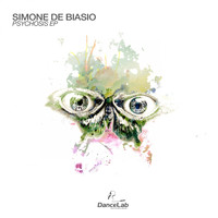 Simone De Biasio - Psychosis EP