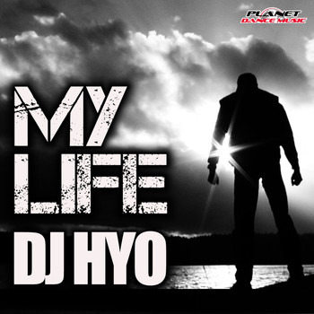 DJ HYO - My Life