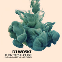 DJ Woski - Funk Tech House