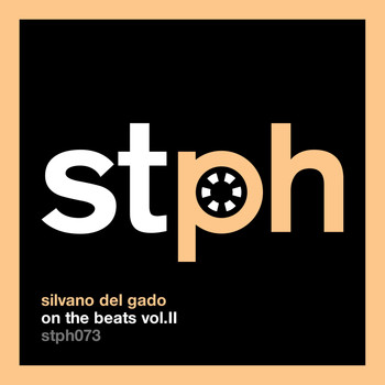 Silvano Del Gado - On The Beats, Vol. II