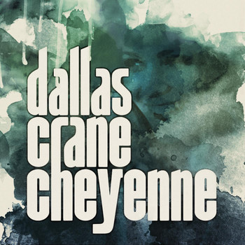 Dallas Crane - Cheyenne