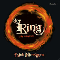 Frank Nimsgern - Der Ring - Das Musical Reloaded