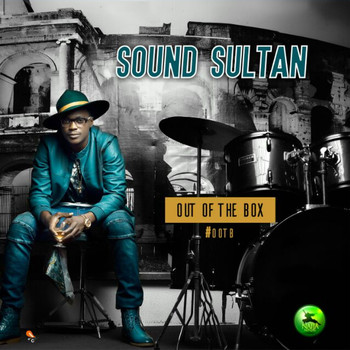 Sound Sultan - Out of the Box