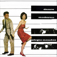 Sergio Mendes - Dance Moderno (Remastered)