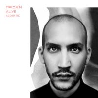 Madden - Alive (Acoustic)