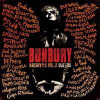 Bunbury - Archivos Vol. 2: Duetos