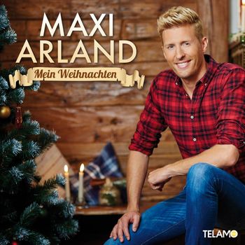 Maxi Arland - Mein Weihnachten
