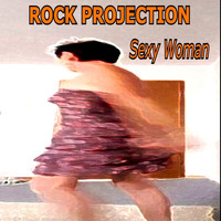 Rock Projection - Sexy Woman