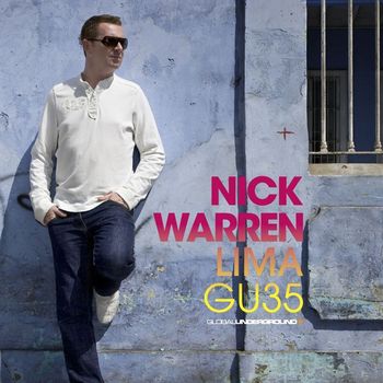 Nick Warren - Global Underground #35: Nick Warren - Lima
