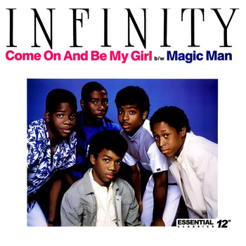 infinity - Come on and Be My Girl / Magic Man (Cast Your Spell)