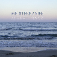 Albert Sanz - Mediterraníes