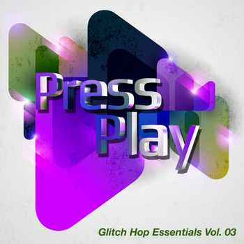 Various Artists - Glitch Hop Essentials Vol. 03