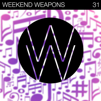 Various Artists - Weekend Weapons 31