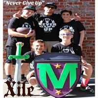 Xile - Never Give up