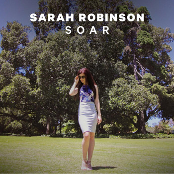 Sarah Robinson - Soar