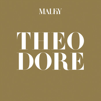 Malky - Theodore