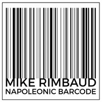 Mike Rimbaud - Napoleonic Barcode