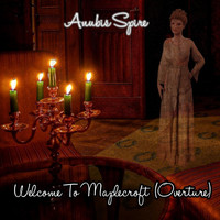 Anubis Spire - Welcome to Maplecroft (Overture)
