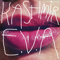 Kashmir - E.V.A