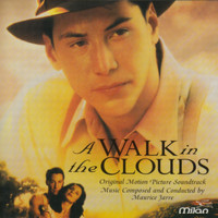 Maurice Jarre - A Walk in the Clouds (Original Motion Picture Soundtrack)