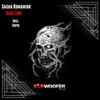 Sasha Romaniuk - Dark Zone
